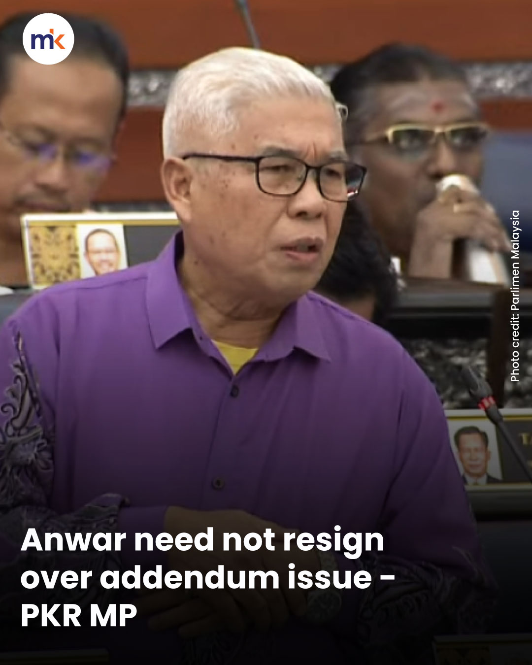 Anwar need not resign over addendum issue - PKR MP