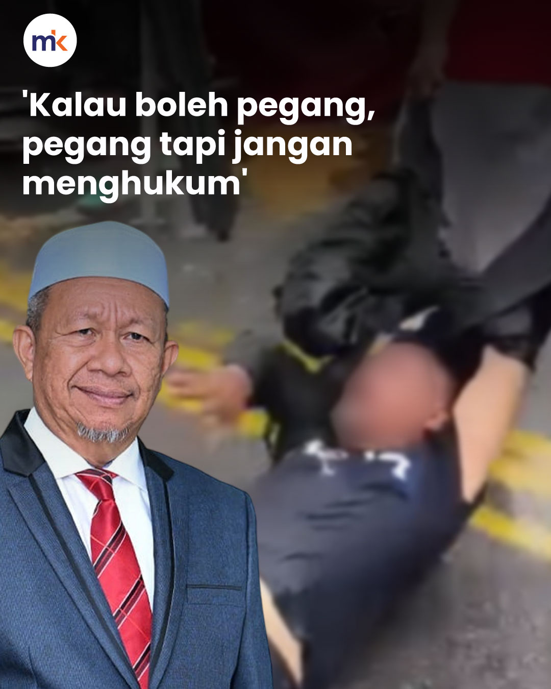 'Kalau boleh pegang, pegang tapi jangan menghukum'