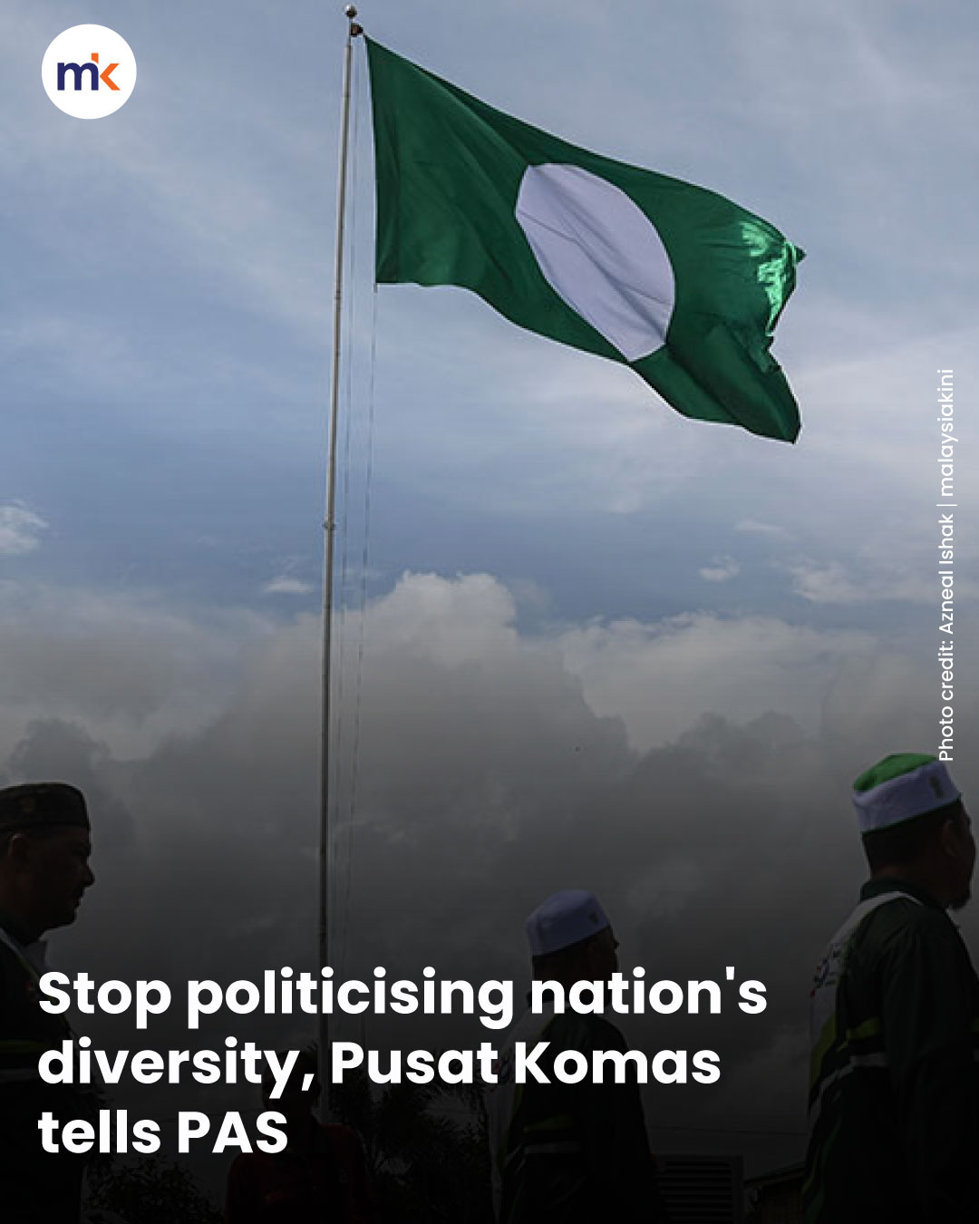 Stop politicising nation's diversity, Pusat Komas tells PAS