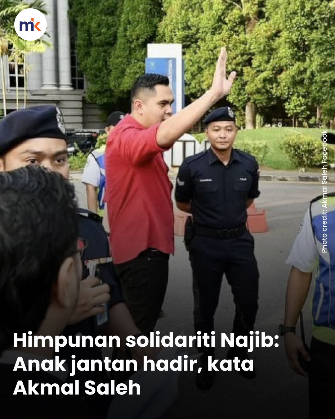 Himpunan solidariti Najib: Anak jantan hadir, kata Akmal Saleh