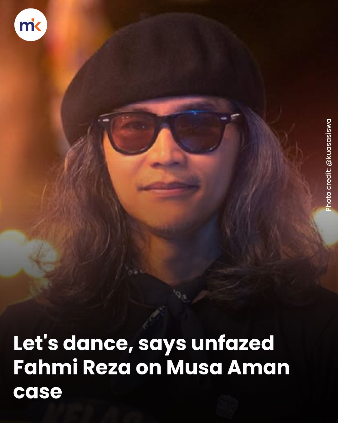 Let's dance, says unfazed Fahmi Reza on Musa Aman case