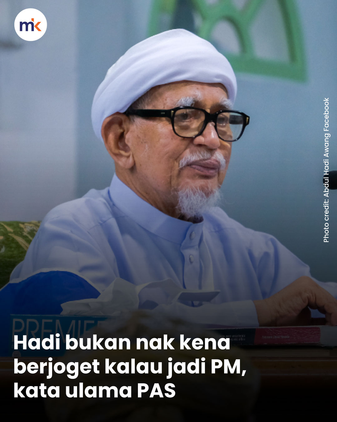 Hadi bukan nak kena berjoget kalau jadi PM, kata ulama PAS