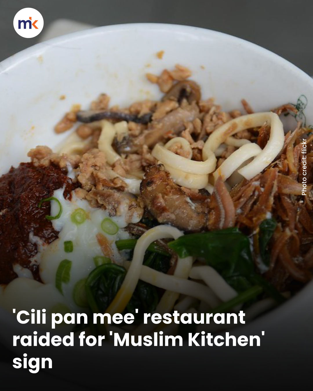 'Cili pan mee' restaurant raided for 'Muslim Kitchen' sign