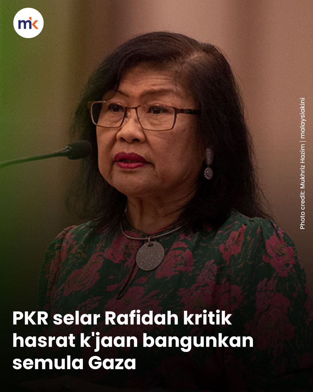 PKR selar Rafidah kritik hasrat k'jaan bangunkan semula Gaza