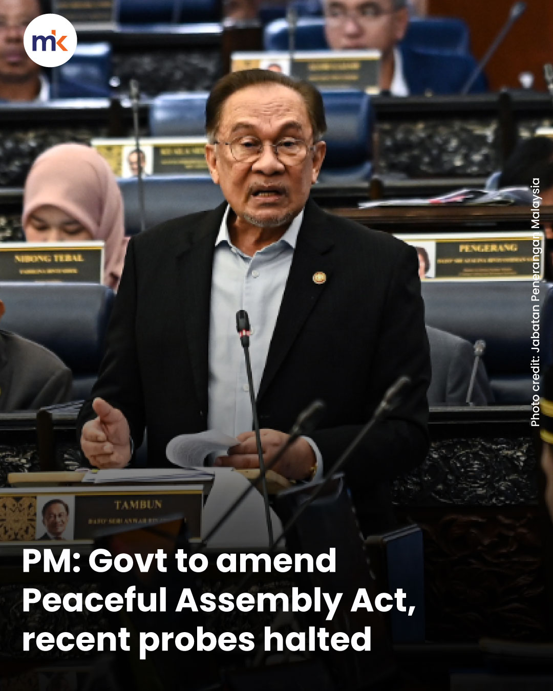PM: Govt to amend Peaceful Assembly Act, recent probes halted