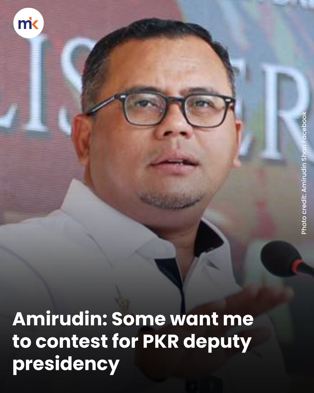 Amirudin: Some want me to contest for PKR deputy presidency