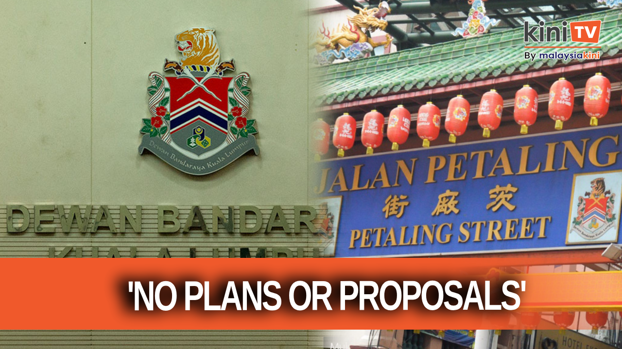 DBKL: No plans to remove Chinese words from Petaling Street arch