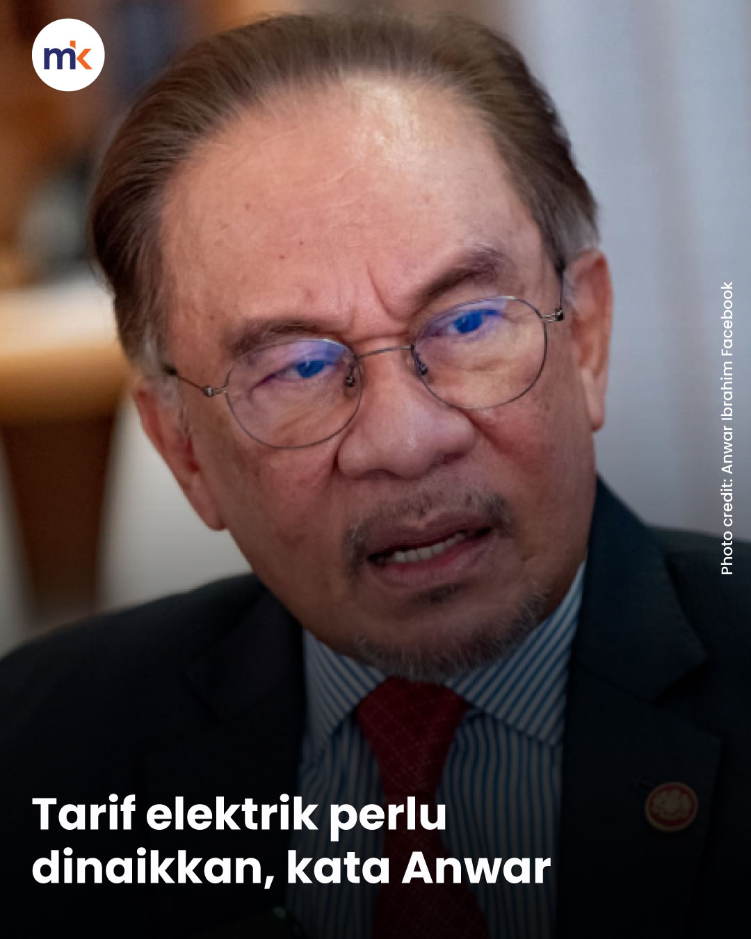 Tarif elektrik perlu dinaikkan, kata Anwar