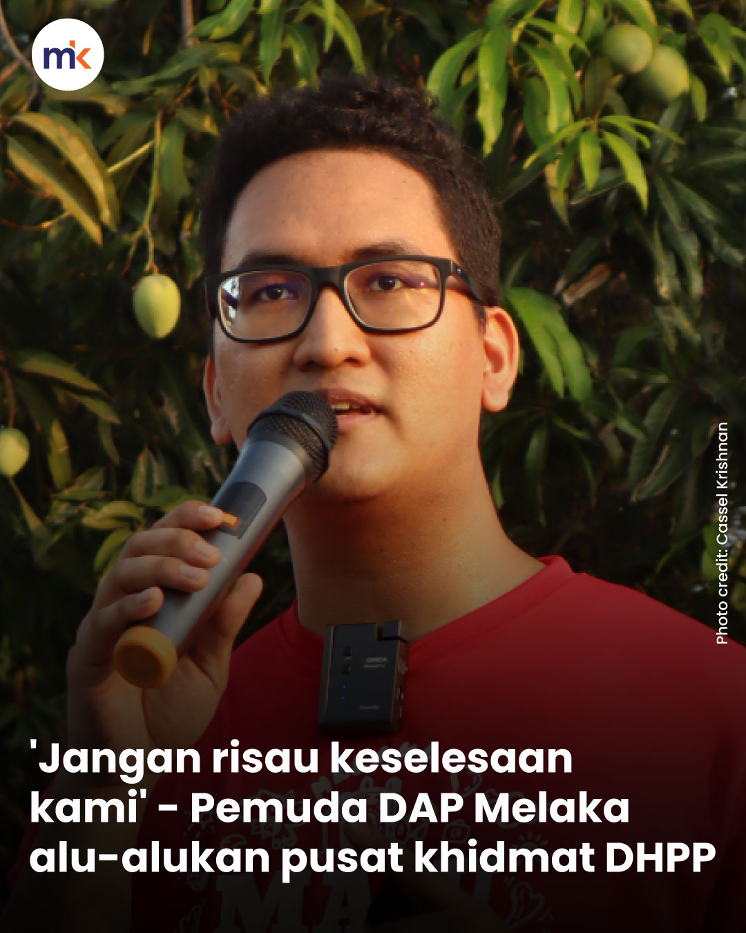 'Jangan risau keselesaan kami' - Pemuda DAP Melaka alu-alukan pusat khidmat DHPP