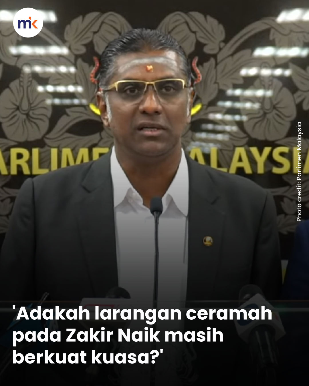 'Adakah larangan ceramah pada Zakir Naik masih berkuat kuasa?'