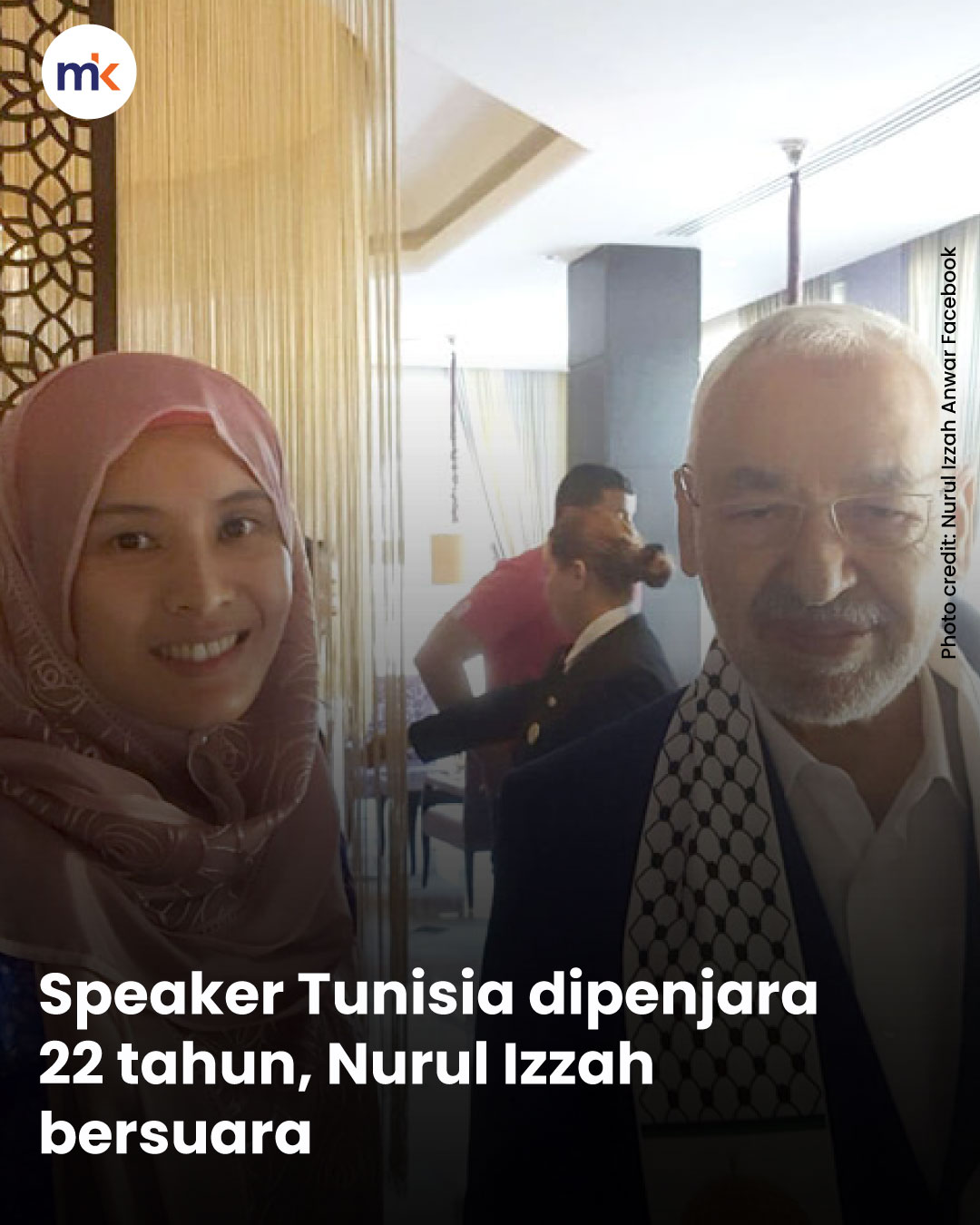 Speaker Tunisia dipenjara 22 tahun, Nurul Izzah bersuara