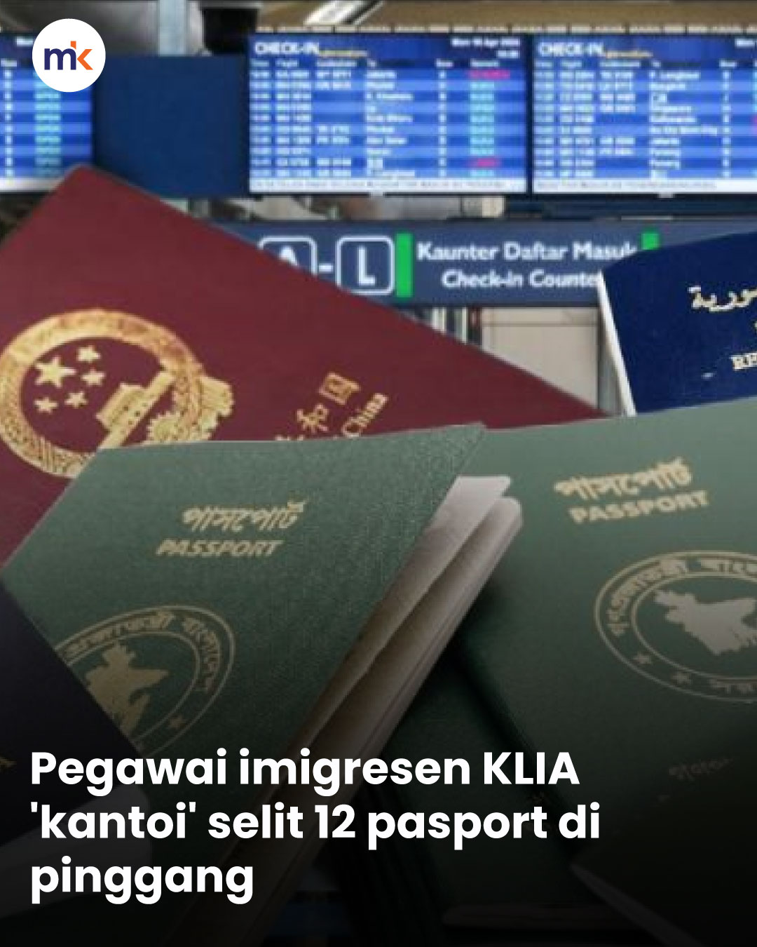 Pegawai imigresen KLIA 'kantoi' selit 12 pasport di pinggang