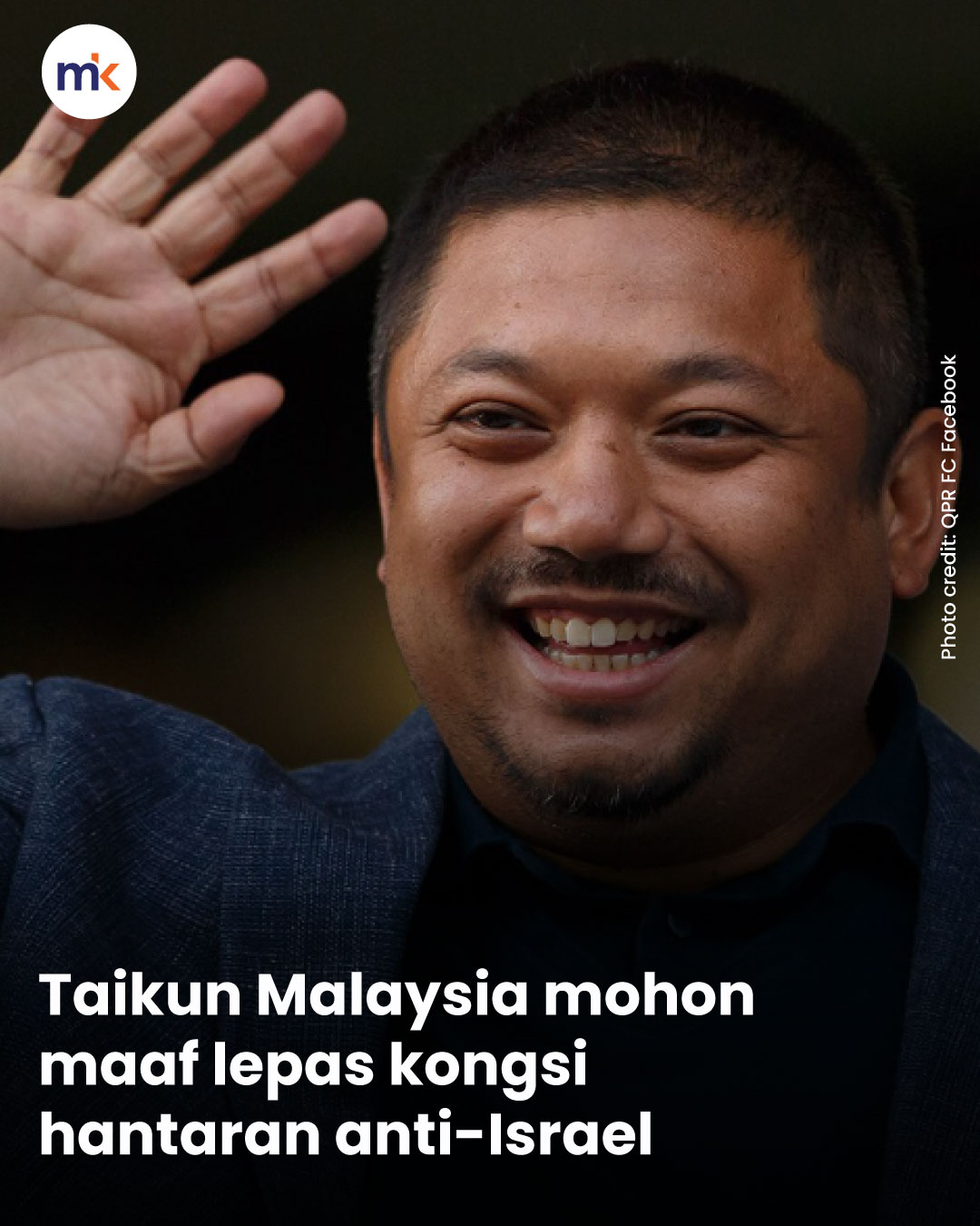 Taikun Malaysia mohon maaf lepas kongsi hantaran anti-Israel