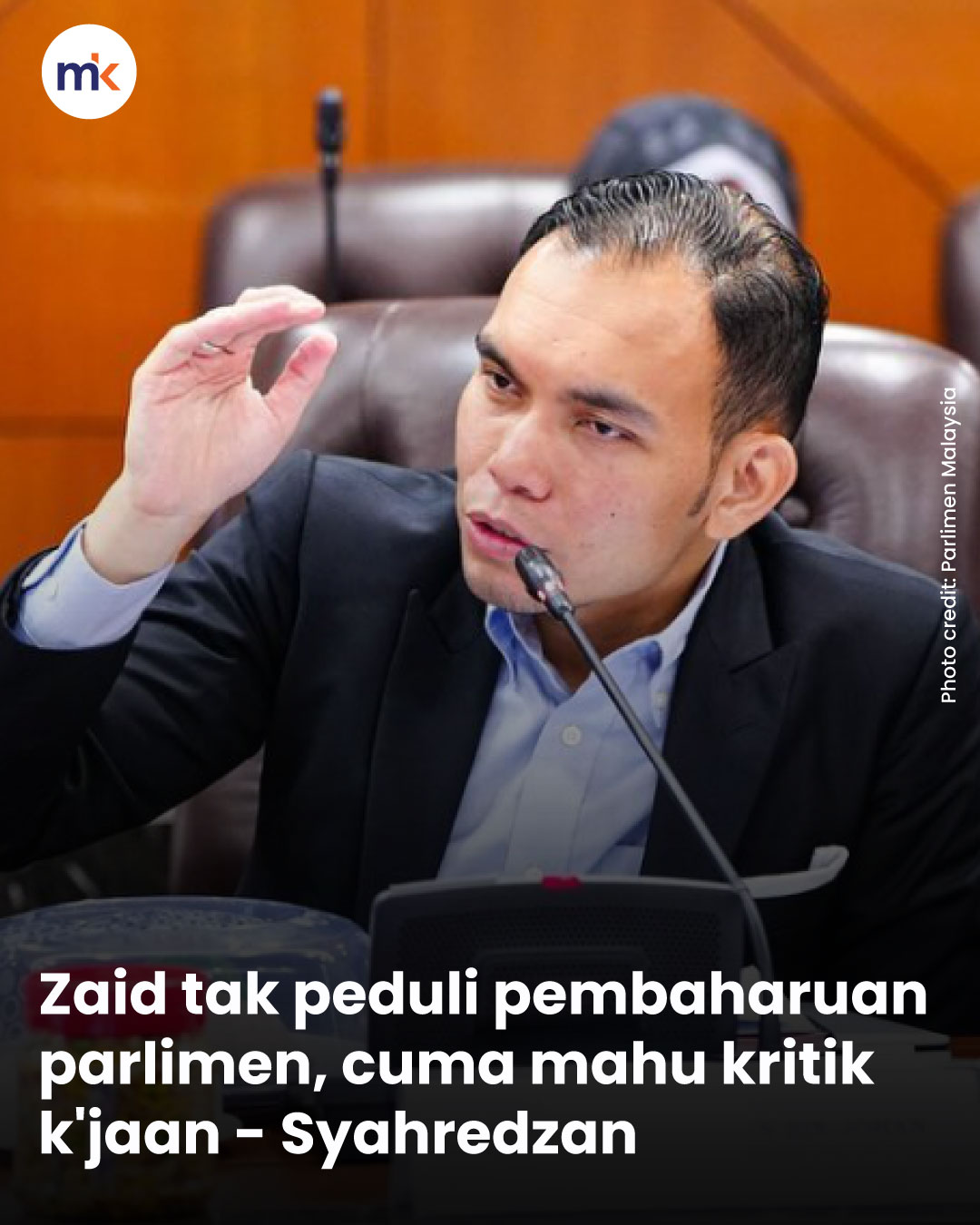 Zaid tak peduli pembaharuan parlimen, cuma mahu kritik k'jaan - Syahredzan
