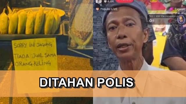 Penjual jagung, isteri ditahan polis berhubung notis rasis