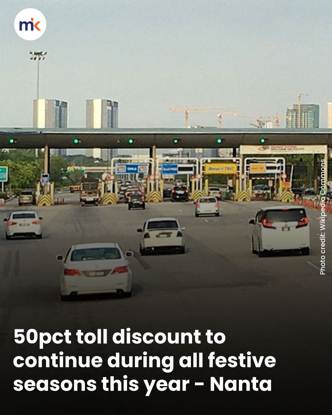 50pct toll discount to continue during all festive seasons this year - Nanta