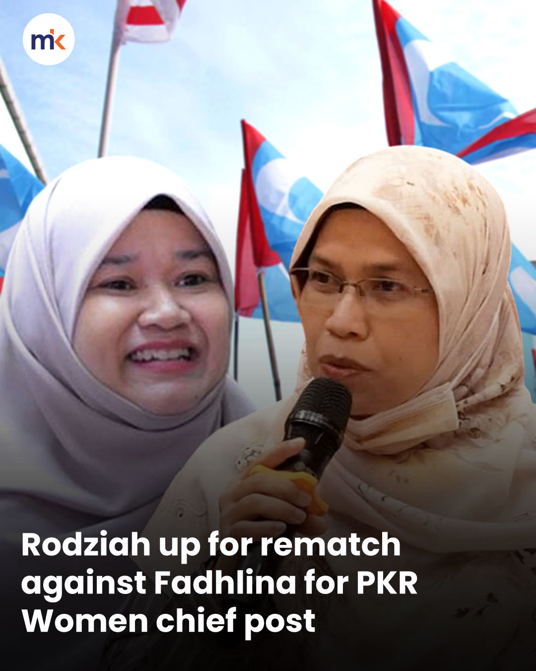 Rodziah up for rematch against Fadhlina for PKR Women chief post