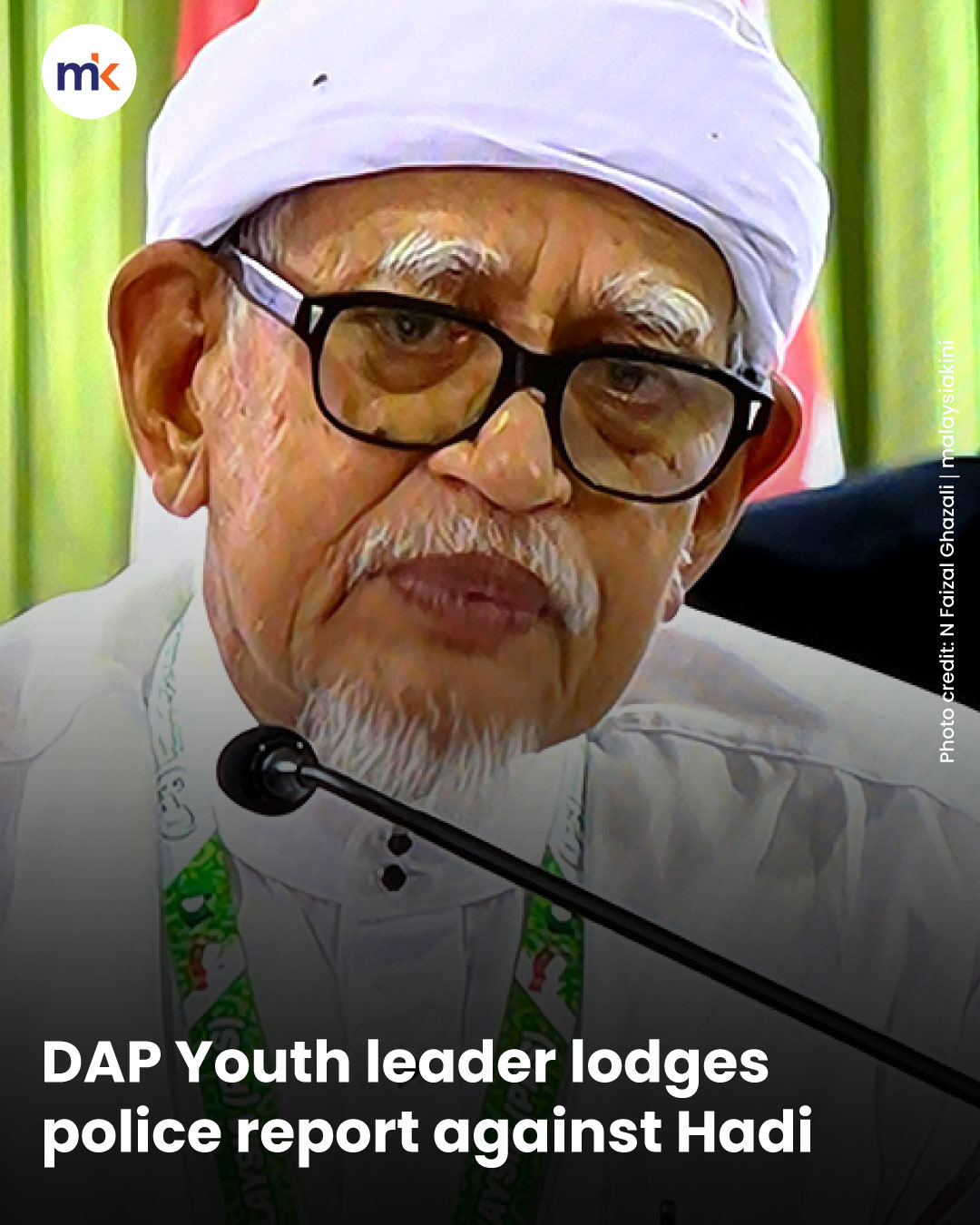DAP Youth leader lodges police report against Hadi
