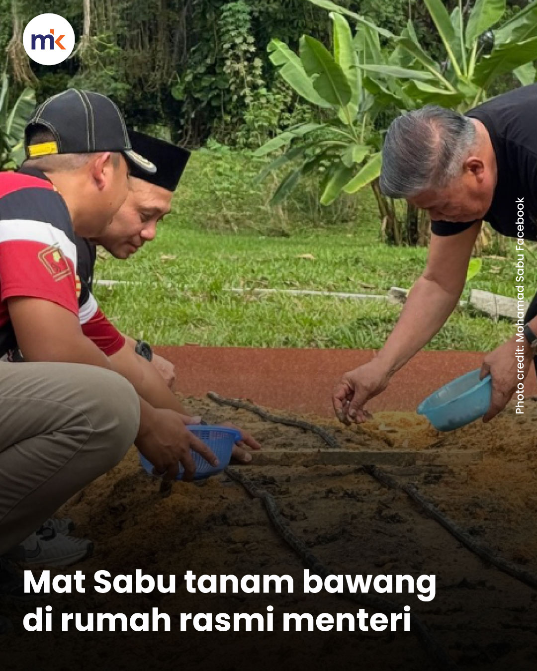 Mat Sabu tanam bawang di rumah rasmi menteri