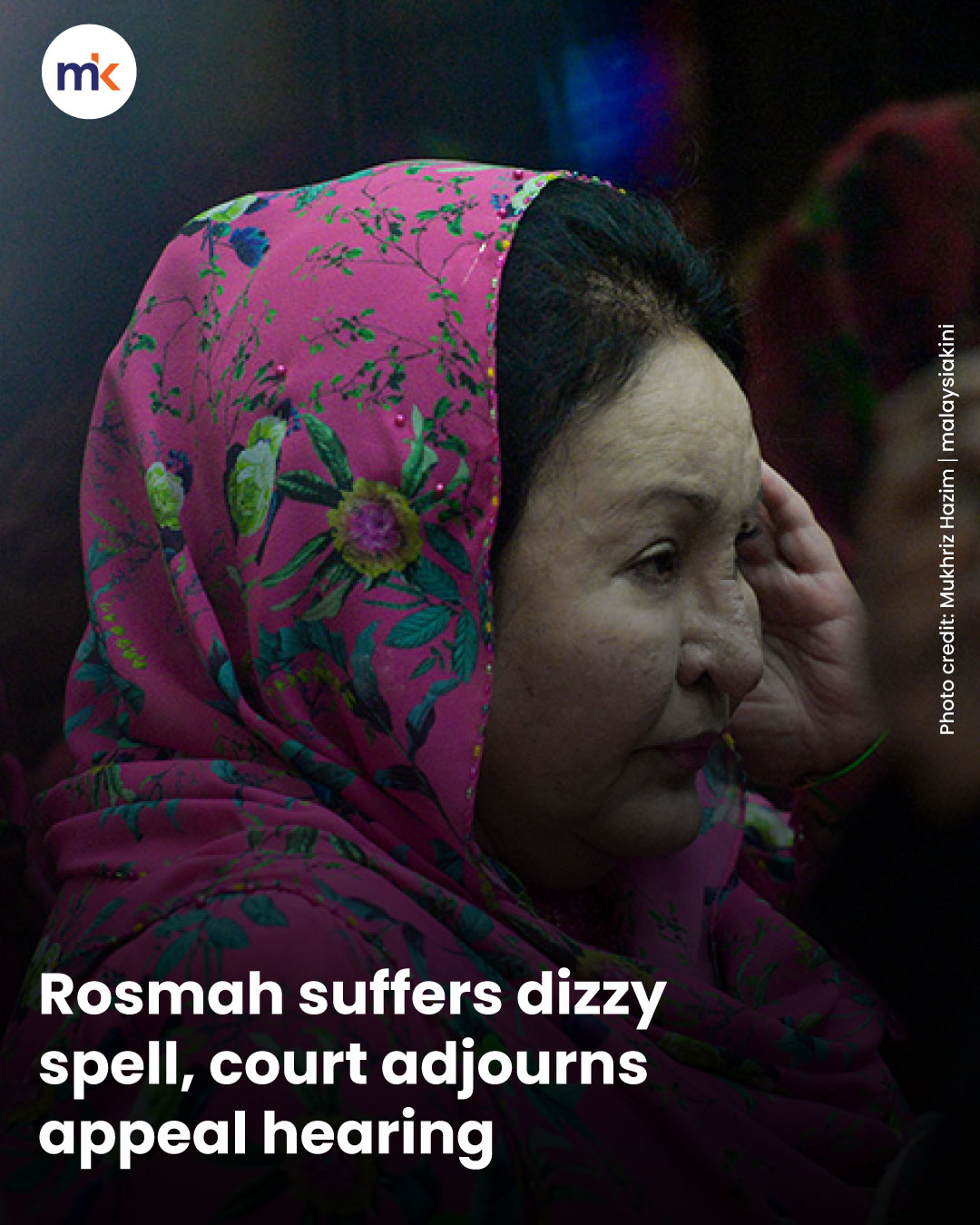 Rosmah suffers dizzy spell, court adjourns appeal hearing