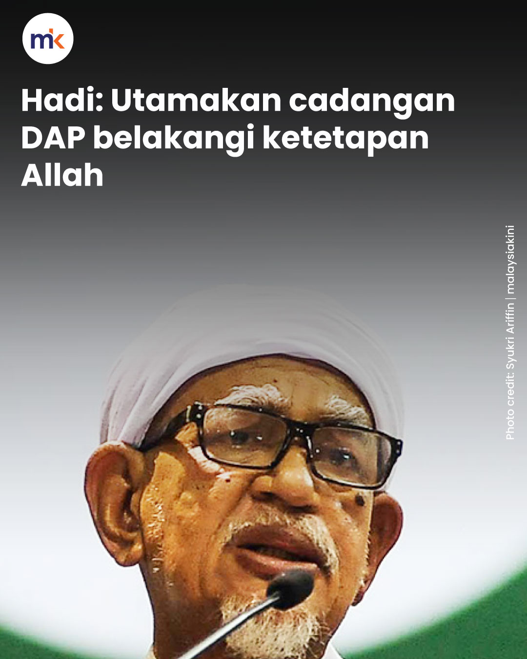 Hadi: Utamakan cadangan DAP belakangi ketetapan Allah