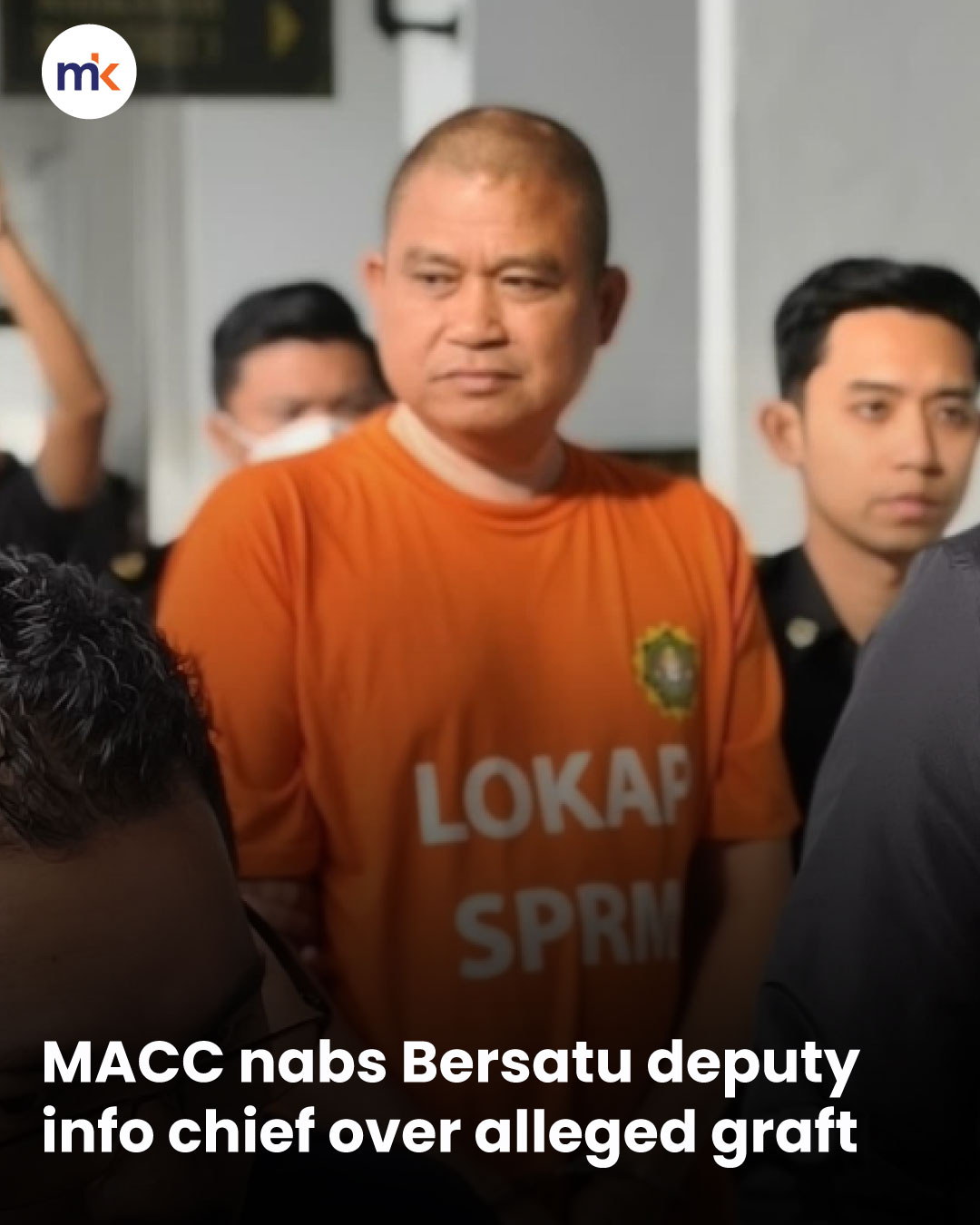 MACC nabs Bersatu deputy info chief over alleged graft