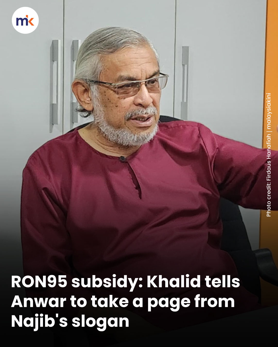 RON95 subsidy: Khalid tells Anwar to take a page from Najib's slogan