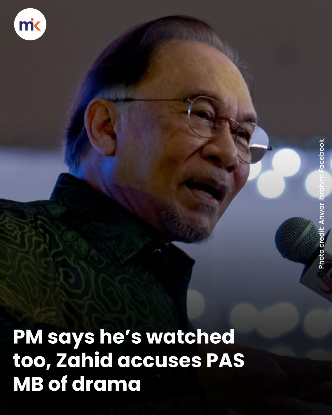 PM says he’s watched too, Zahid accuses PAS MB of drama