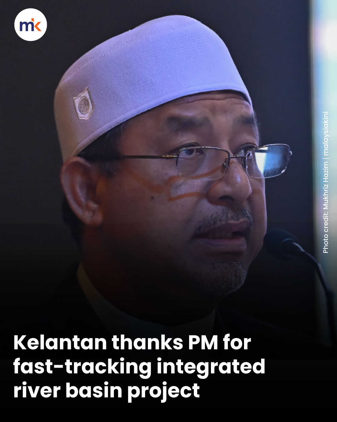 Kelantan thanks PM for fast-tracking integrated river basin project