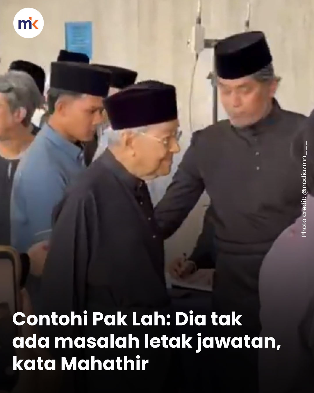 Contohi Pak Lah: Dia tak ada masalah letak jawatan, kata Mahathir