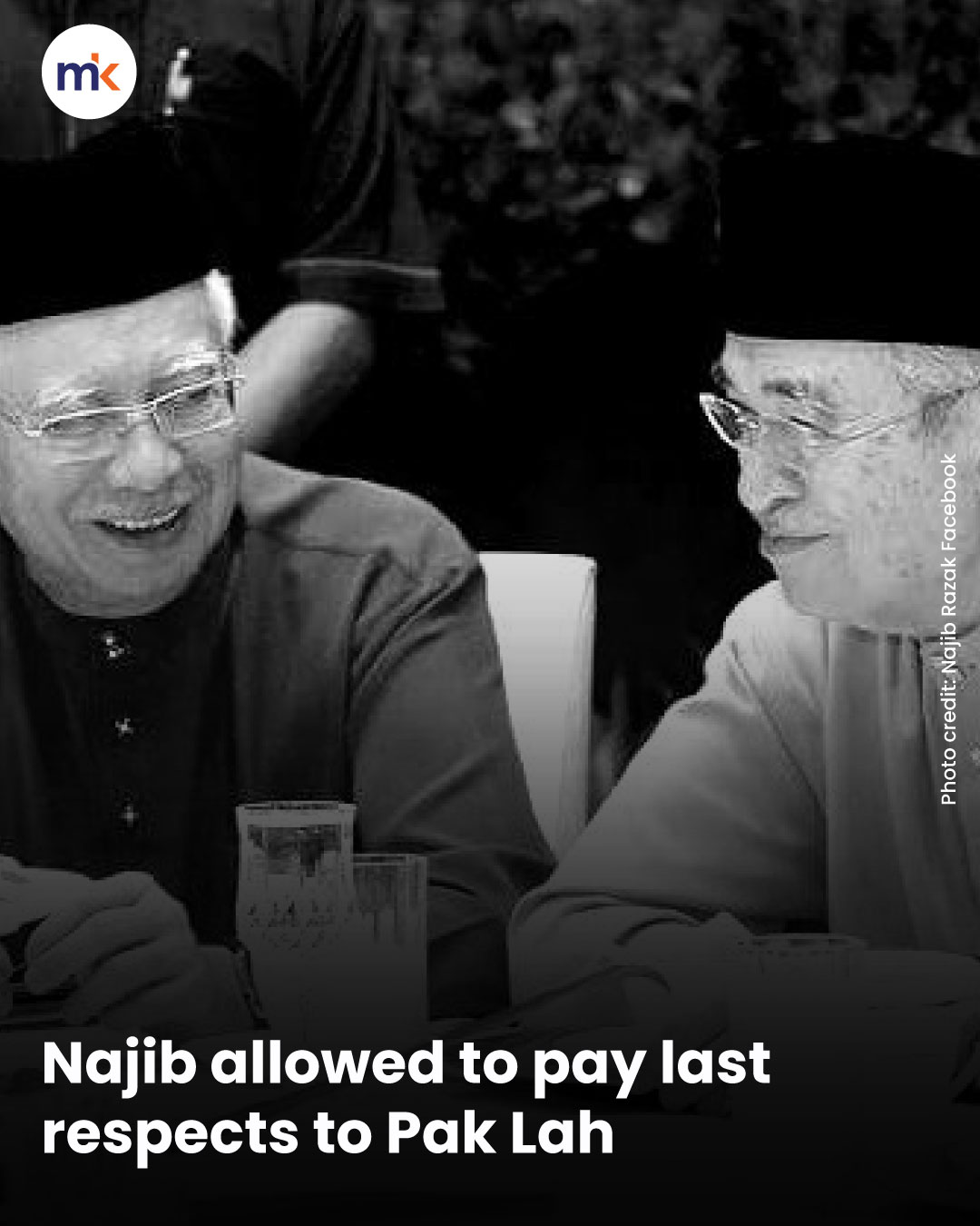 Najib allowed to pay last respects to Pak Lah