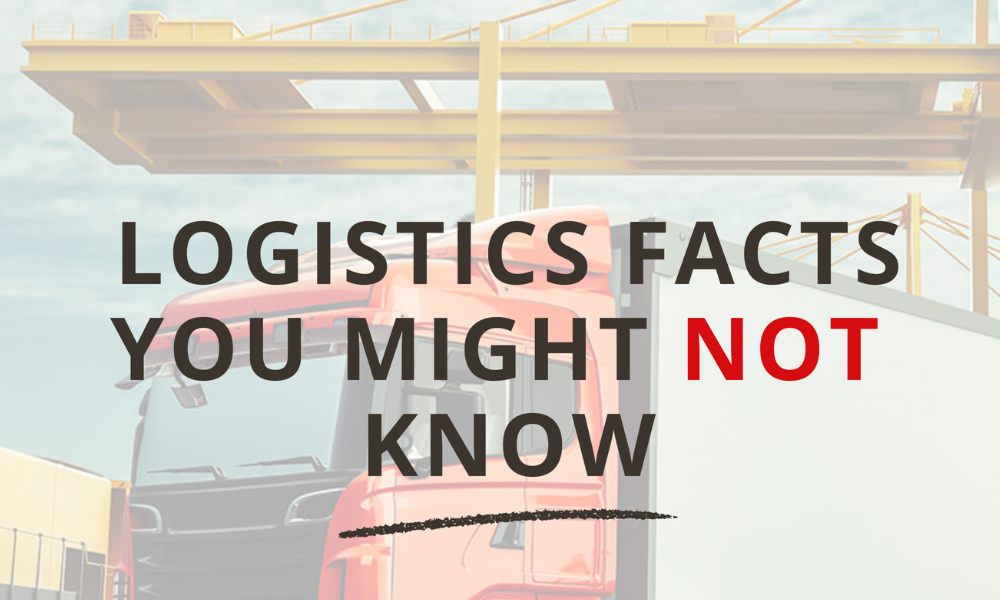 Logistics facts you might not know