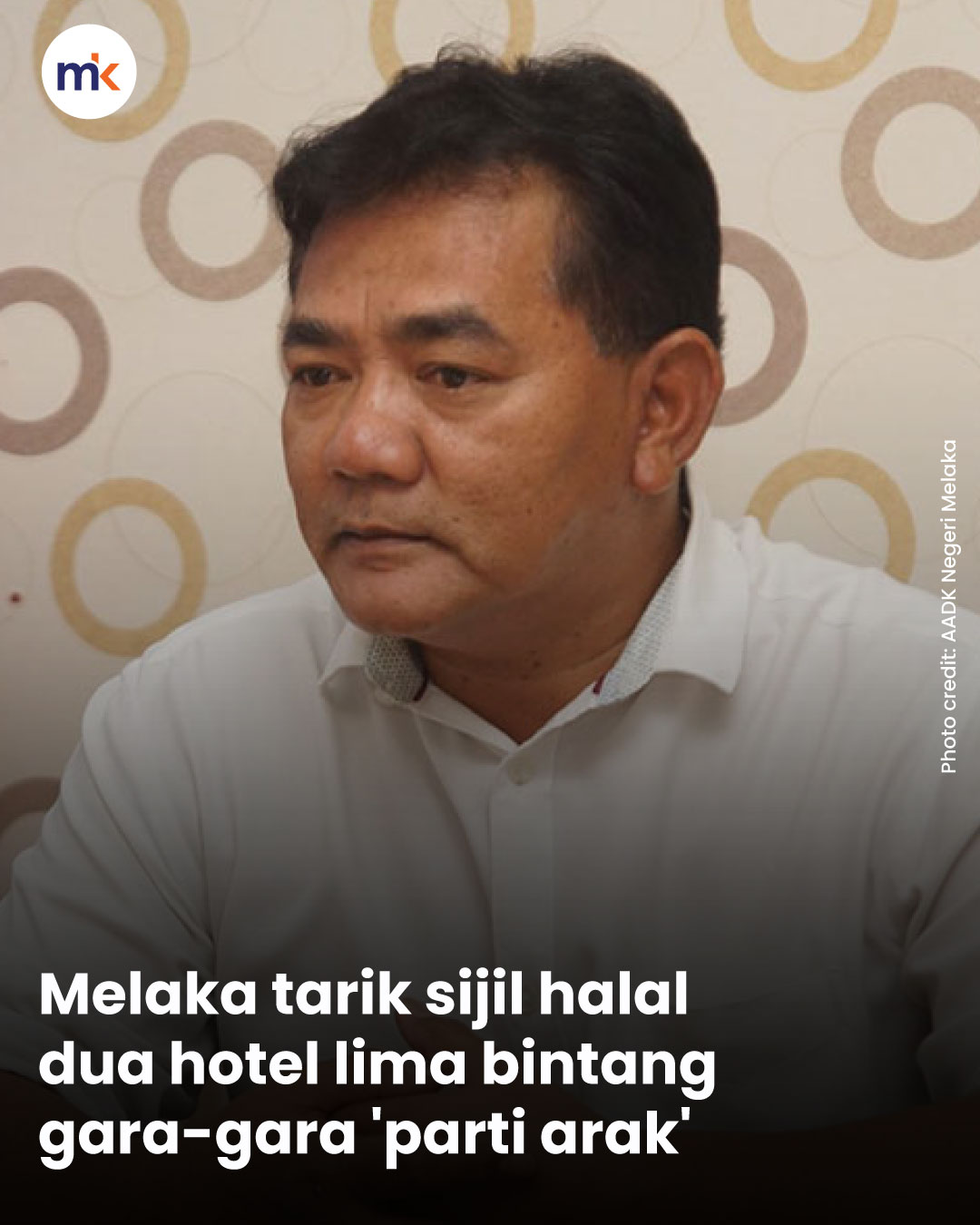 Melaka tarik sijil halal dua hotel lima bintang gara-gara 'parti arak'