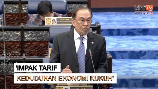 Isu Tarif: Kedudukan ekonomi negara kukuh, semak semula unjuran KDNK