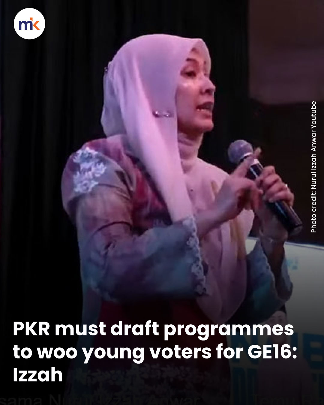 PKR must draft programmes to woo young voters for GE16: Izzah