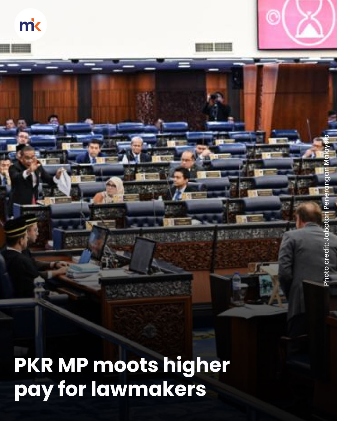 PKR MP moots higher pay for lawmakers