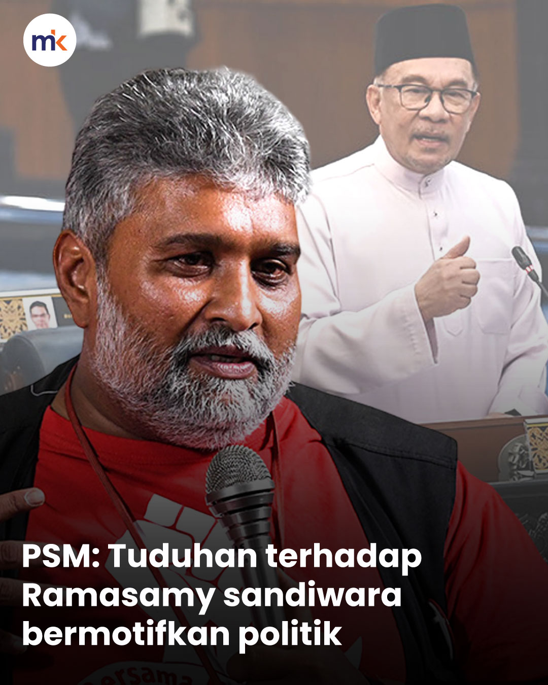 PSM: Tuduhan terhadap Ramasamy sandiwara bermotifkan politik