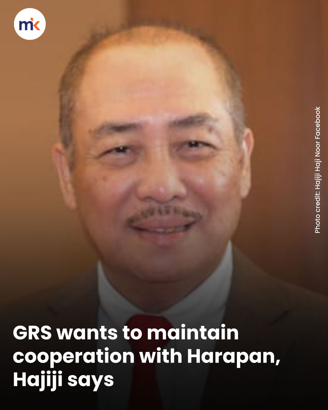 GRS wants to maintain cooperation with Harapan, Hajiji says