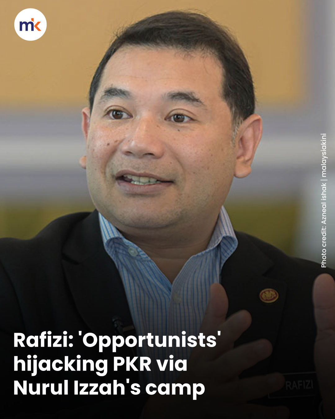 Rafizi: 'Opportunists' hijacking PKR via Nurul Izzah's camp