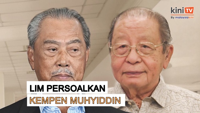 Lim: ‘Adakah Muhyiddin sedia pimpin kempen ‘rakyat Malaysia dahulu’?