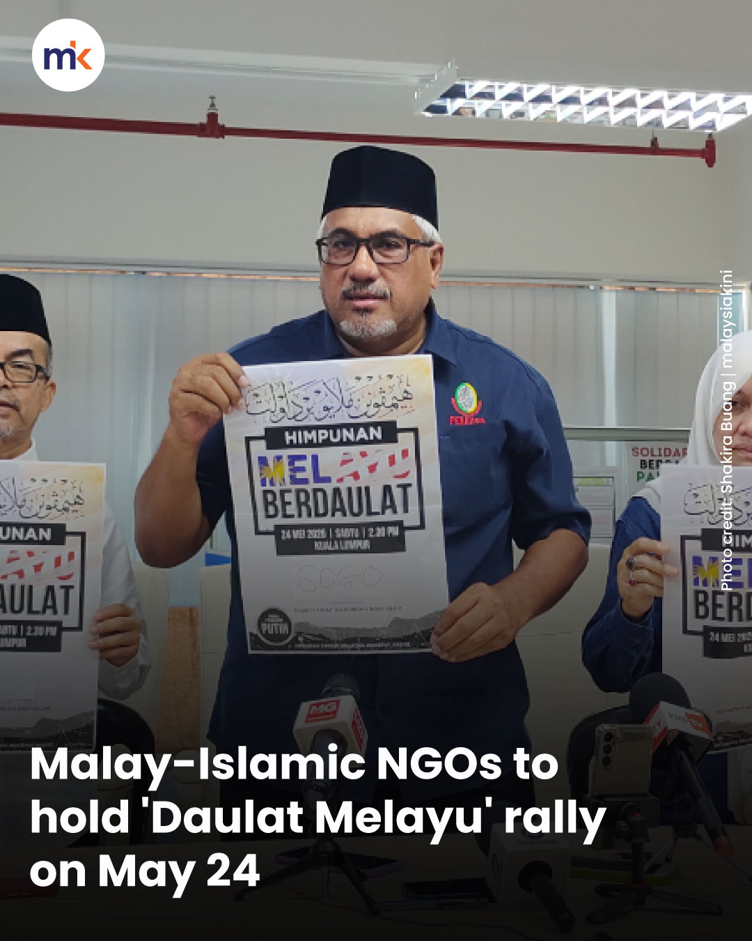 Malay-Islamic NGOs to hold 'Daulat Melayu' rally on May 24