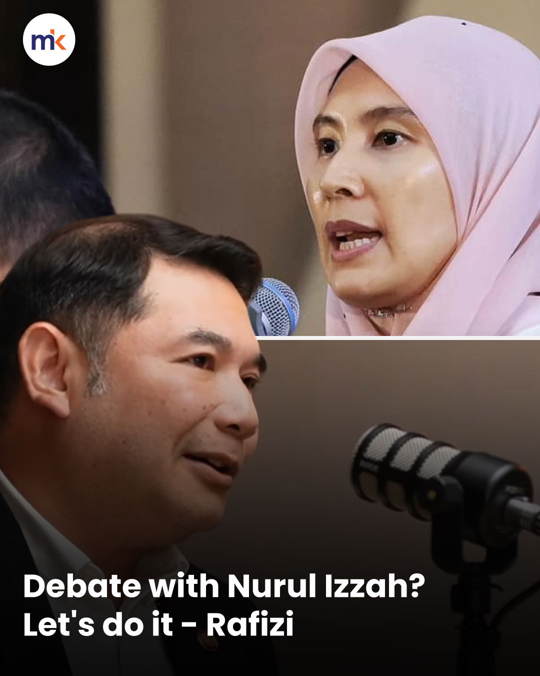 Debate with Nurul Izzah? Let's do it - Rafizi