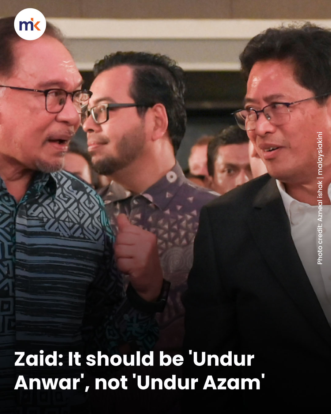 Zaid: It should be 'Undur Anwar', not 'Undur Azam'
