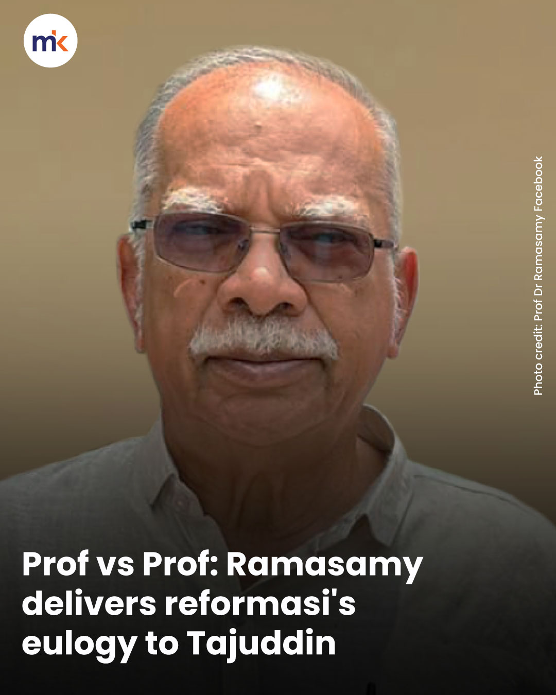 Prof vs Prof: Ramasamy delivers reformasi's eulogy to Tajuddin