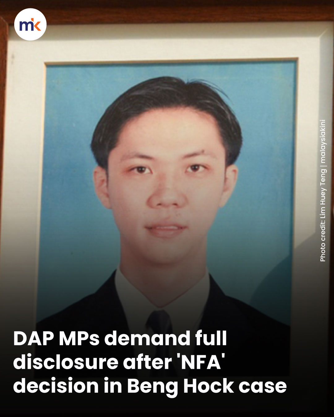 DAP MPs demand full disclosure after 'NFA' decision in Beng Hock case