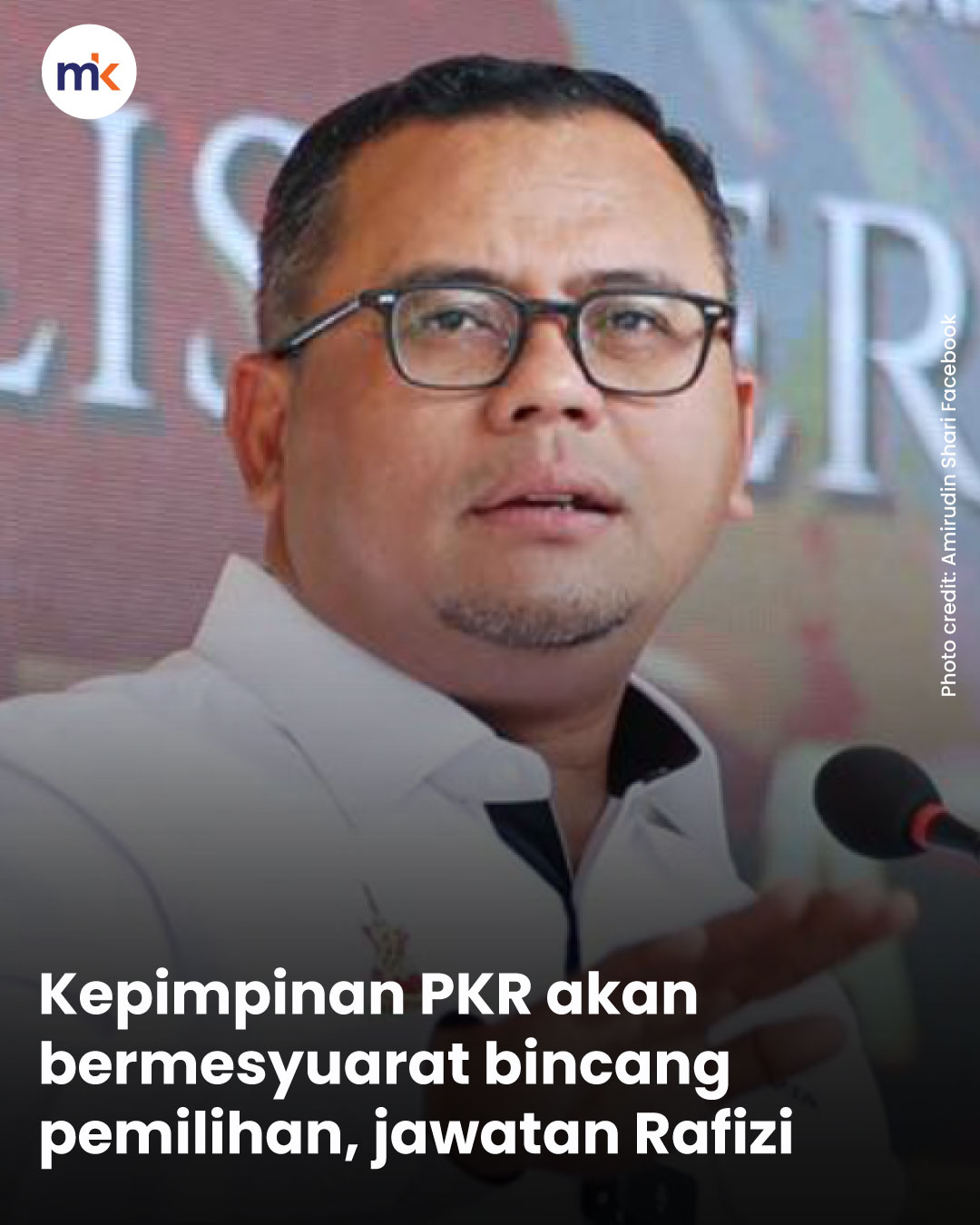 Kepimpinan PKR akan bermesyuarat bincang pemilihan, jawatan Rafizi