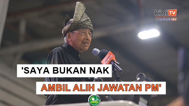 Saya bukan nak jadi PM lagi, cuma penasihat - Dr Mahathir