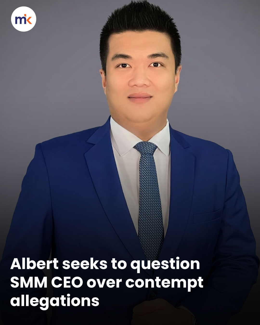 Albert seeks to question SMM CEO over contempt allegations