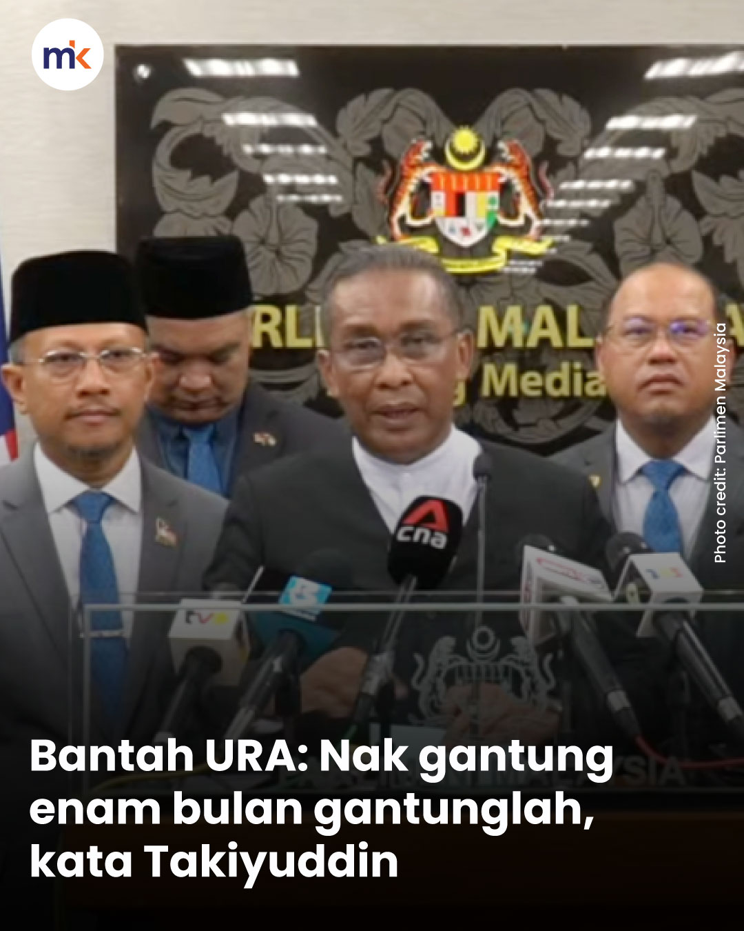 Bantah URA: Nak gantung enam bulan gantunglah, kata Takiyuddin