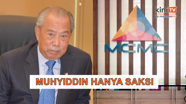 Muhyiddin saksi, bukan subjek siasatan - MCMC sahkan tiada pertuduhan